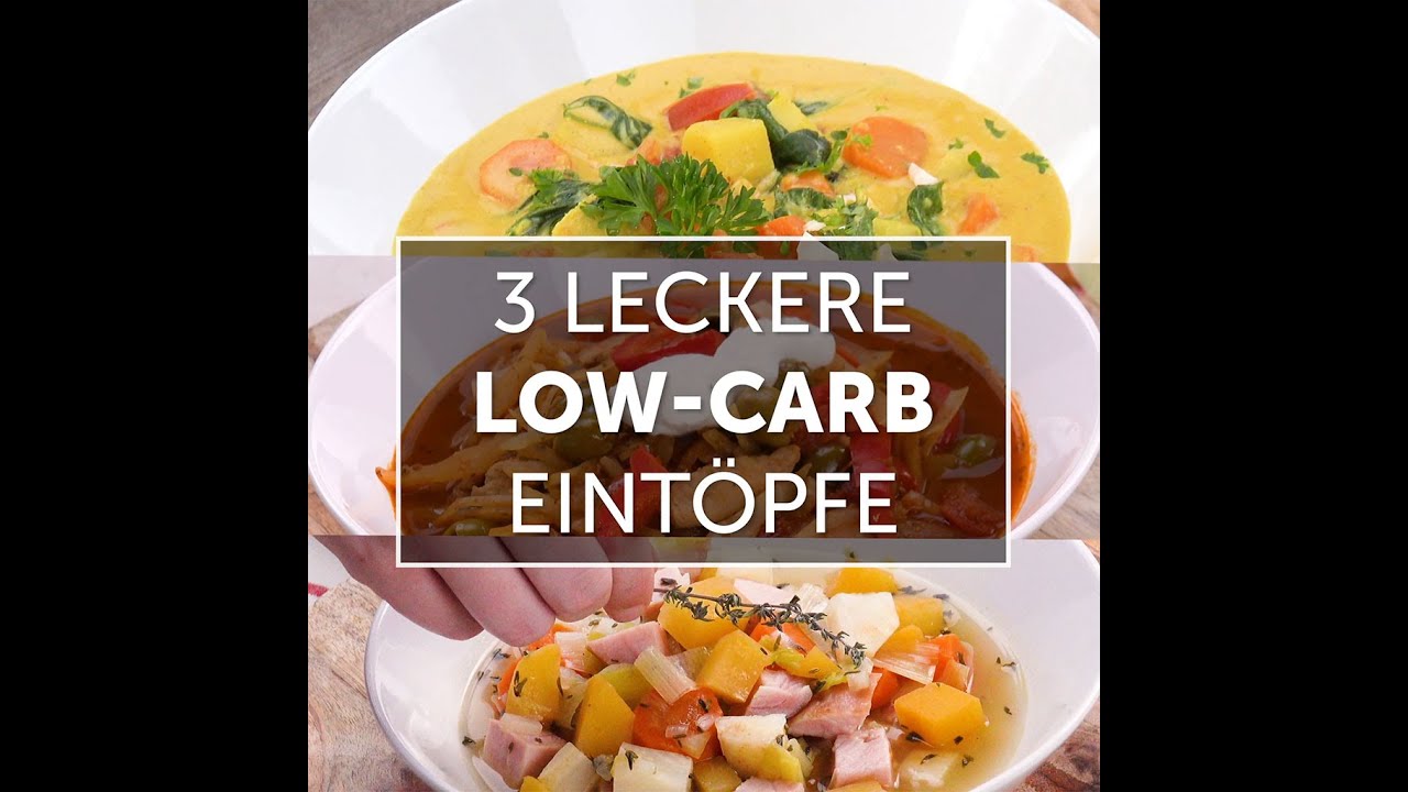 3 leckere Low-Carb Eintöpfe 😍🥘 Low-Carb Rezept