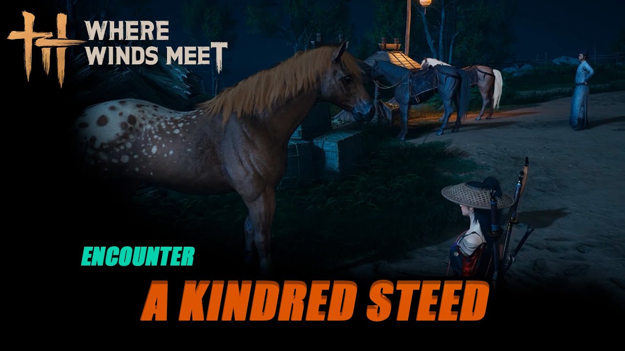 A Kindred Steed. Where Winds Meet Quests