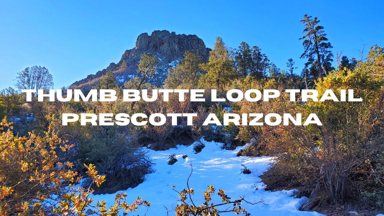 THUMB BUTTE LOOP TRAIL PRESCOTT ARIZONA