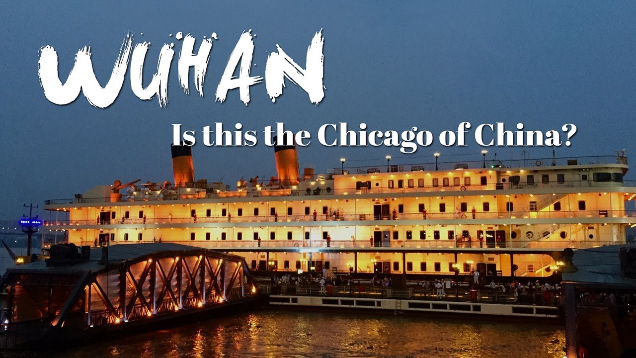 Wuhan: is this the Chicago of China?