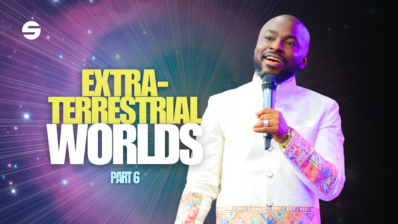 EXTRATERRESTRIAL WORLDS (6) // SUPER SUNDAY // WITH PROPHET GLOVIS