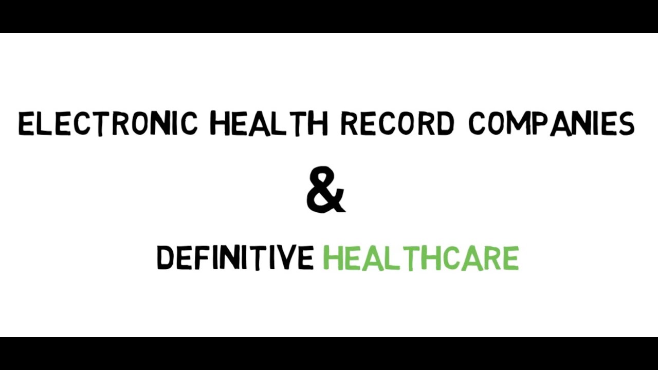 Definitive Healthcare and EHR Companies