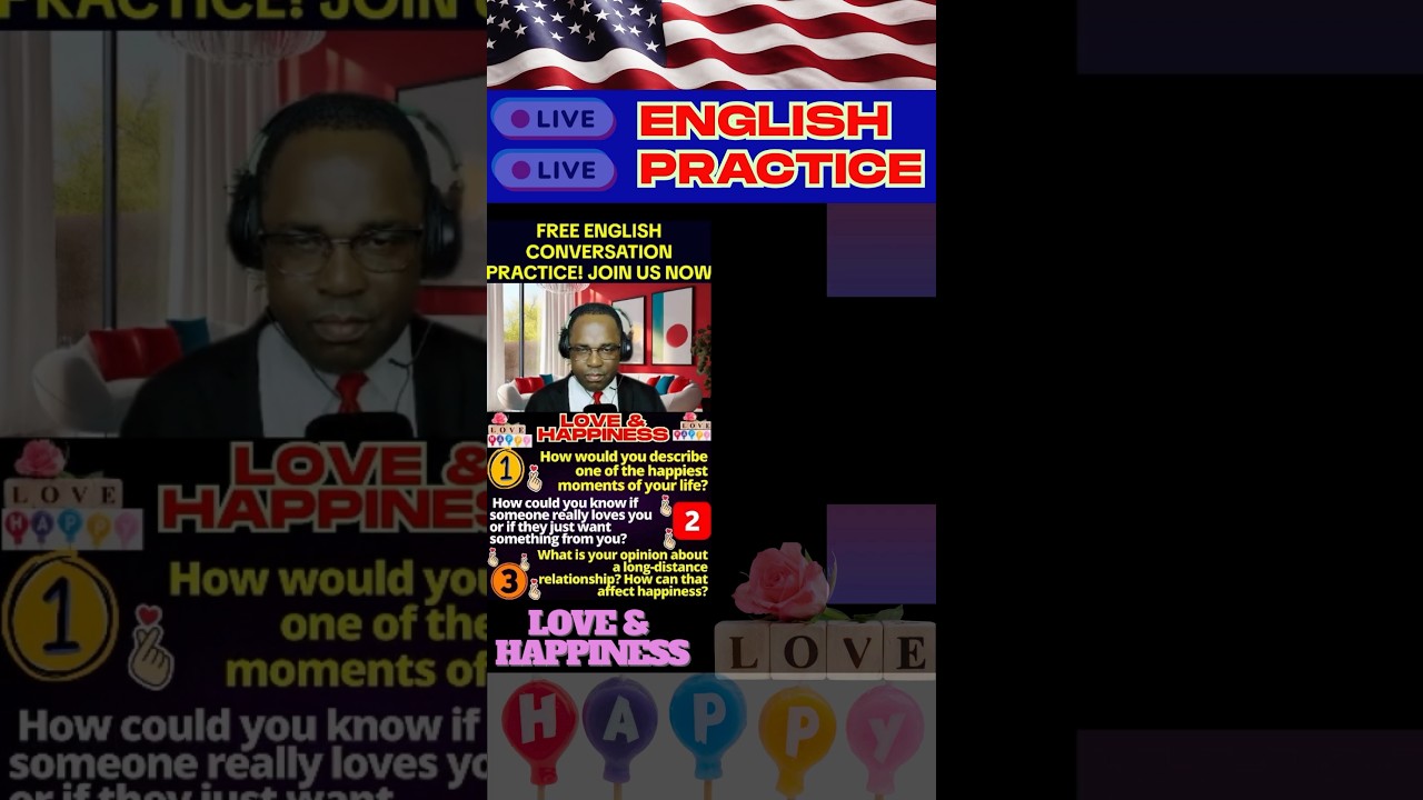 Live English speaking practice Club about love and happiness