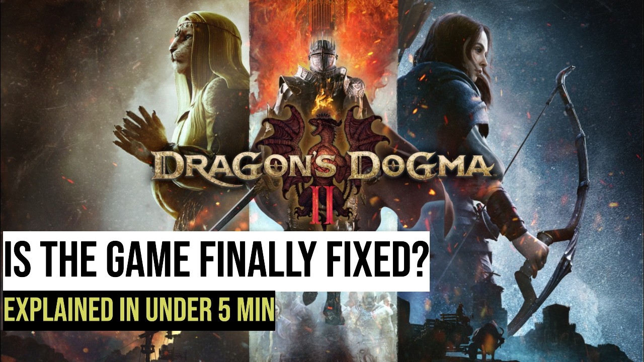 Dragon&rsquo;s Dogma 2 &ndash; More Than a Year Later, Is It Finally Fixed?