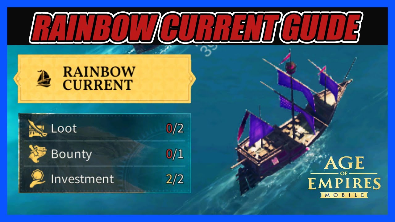 I Played Rainbow Current Early &mdash; You Won&rsquo;t Believe These Rewards! | Age of Empires Mobile