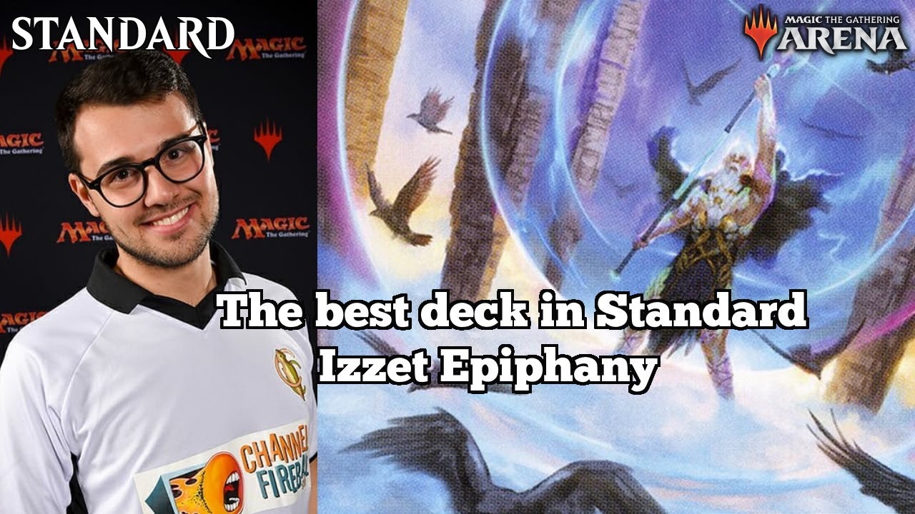 The best deck in Standard: Izzet Epiphany | Standard | MTGArena