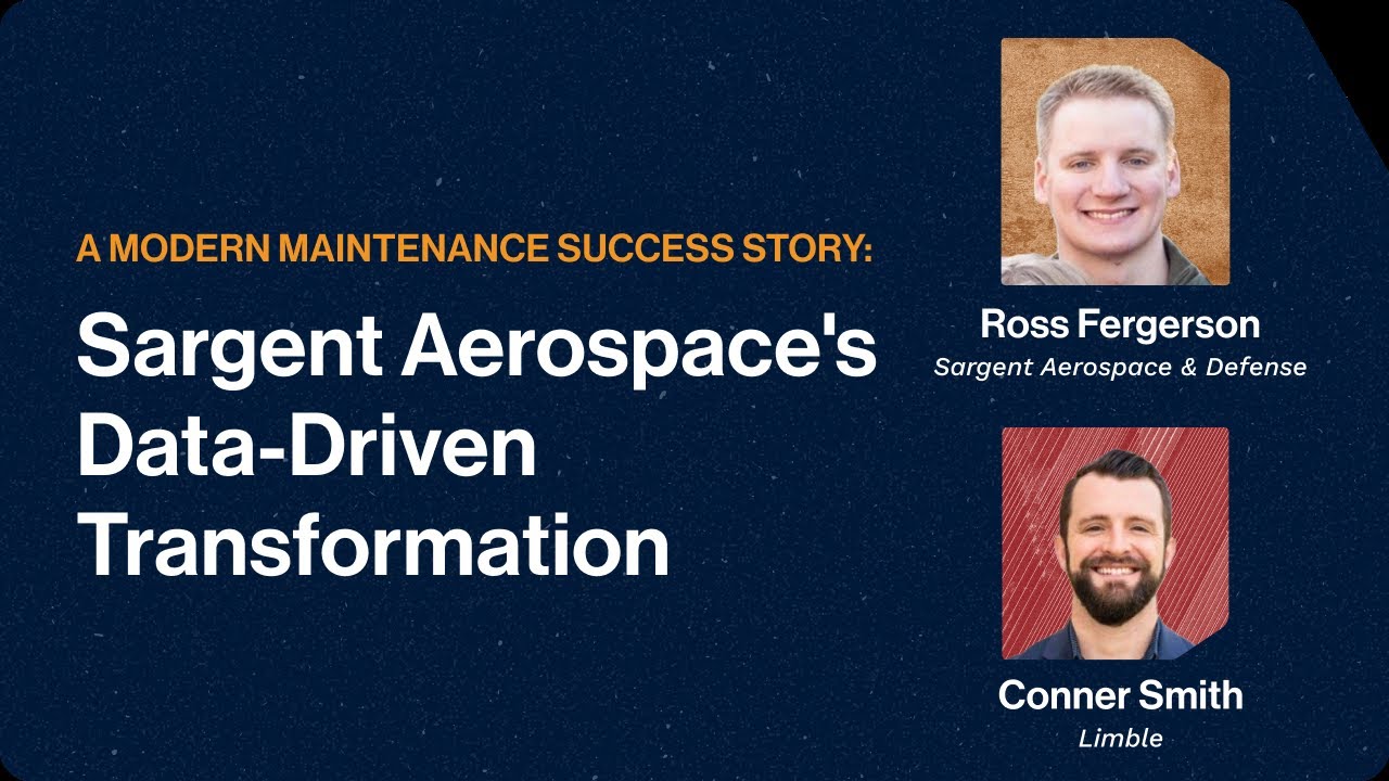 A Modern Maintenance Success Story: Sargent Aerospace's Data-Driven Transformation | Webinar