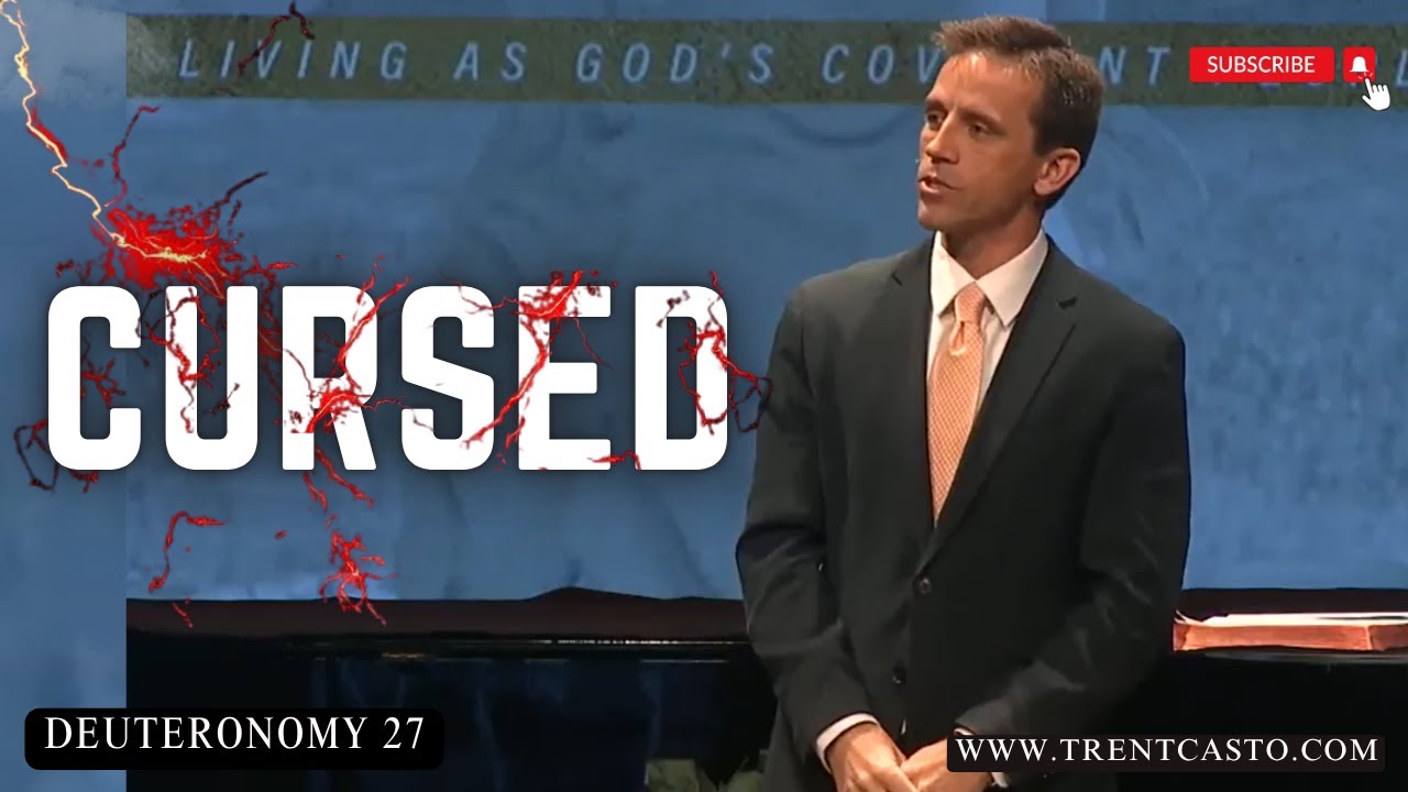 Cursed  -Deuteronomy 27