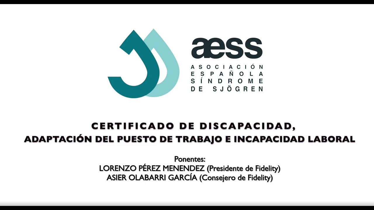 Taller CERTIFICADO DE DISCAPACIDAD, ADAPTACIÓN AL PUESTO DE TRABAJO E INCAPACIDAD LABORAL