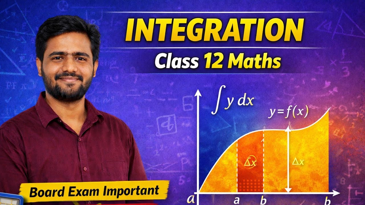 Class 12th Maths Live | Integration Chapter Complete | Board Exam Special | By Adil Sir