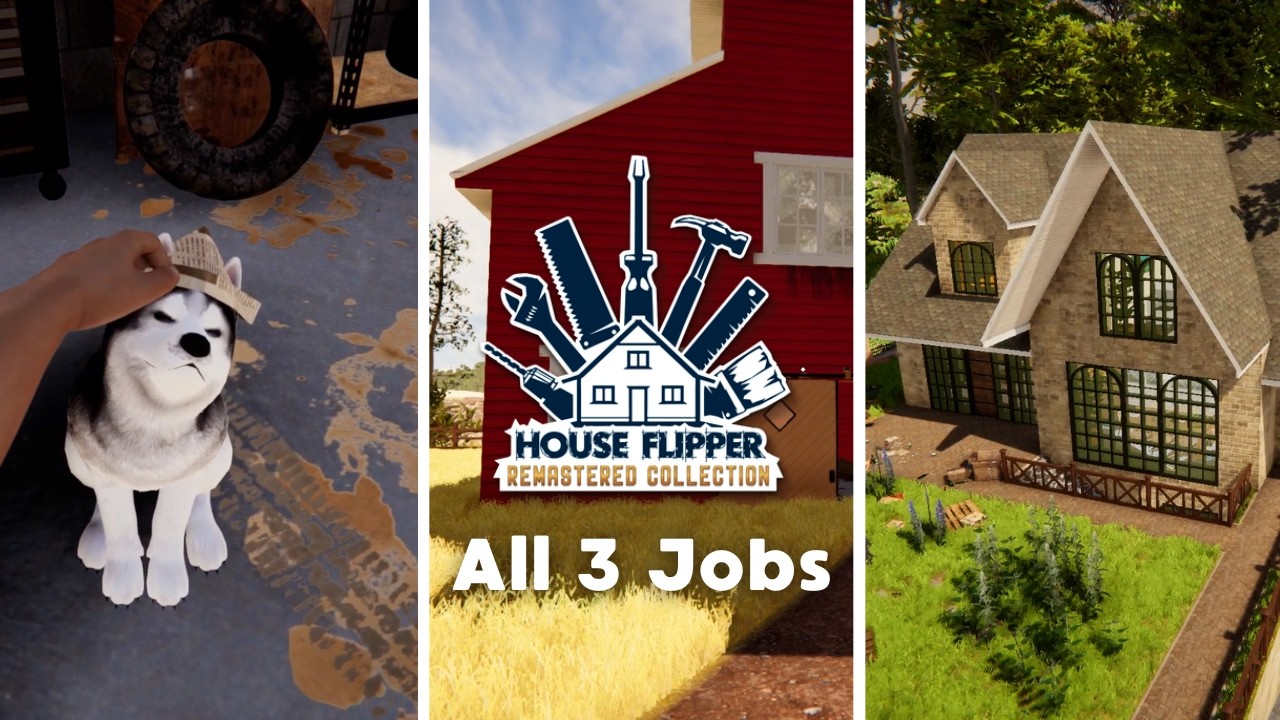 House Flipper Remastered Collection Demo | All 3 Jobs (No Commentary)