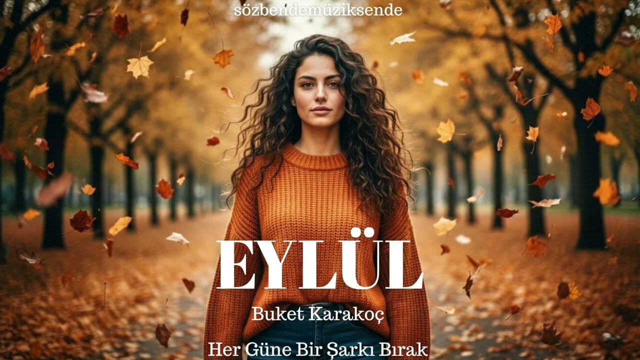EYLÜL - Anatolian Psychedelic Rock - Buket Karakoç 