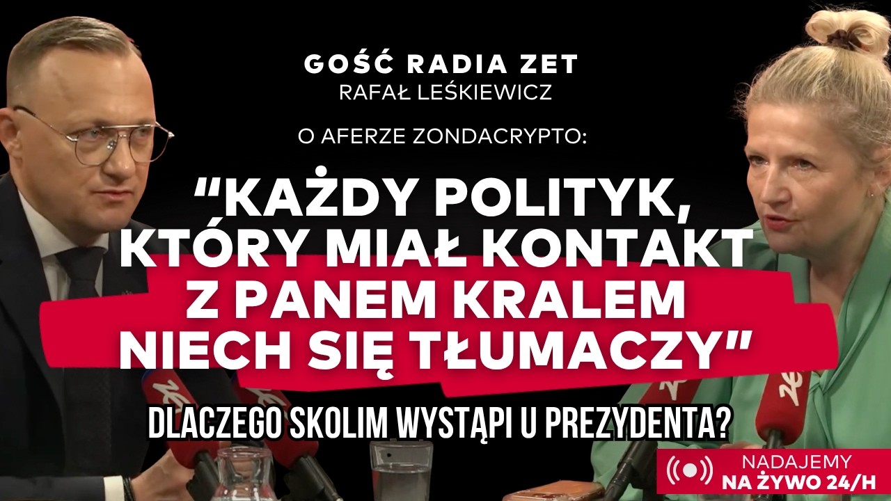 Gość Radia ZET - Rafał Leśkiewicz