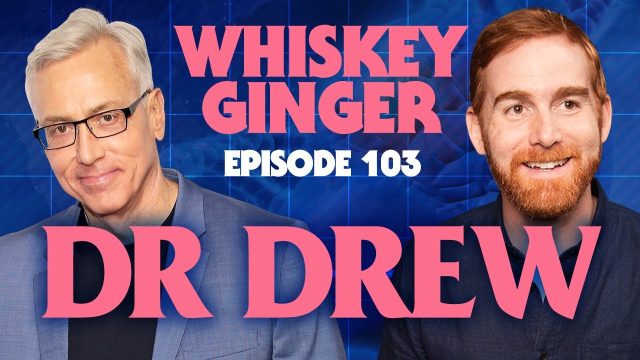 Whiskey Ginger - Dr. Drew 2.0 - #103