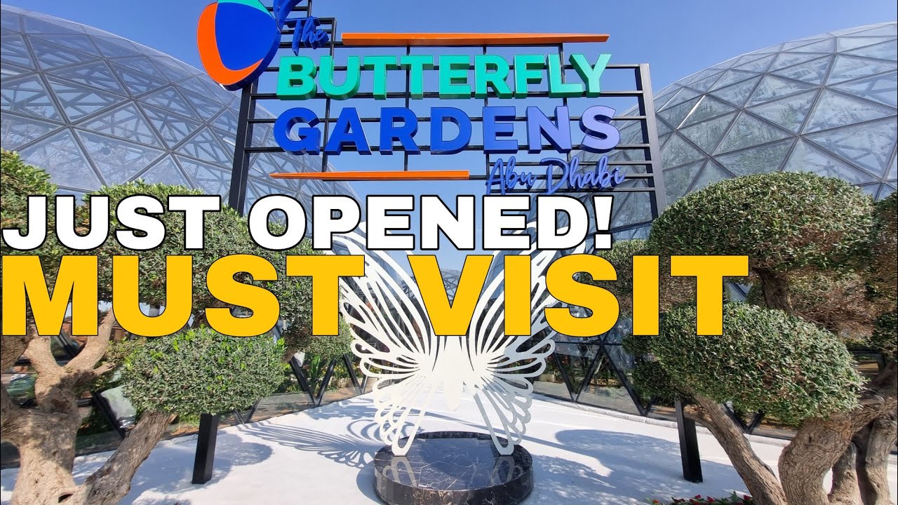 🔴Inside Butterfly Gardens Abu Dhabi at Al Qana | Must-Visit Attraction