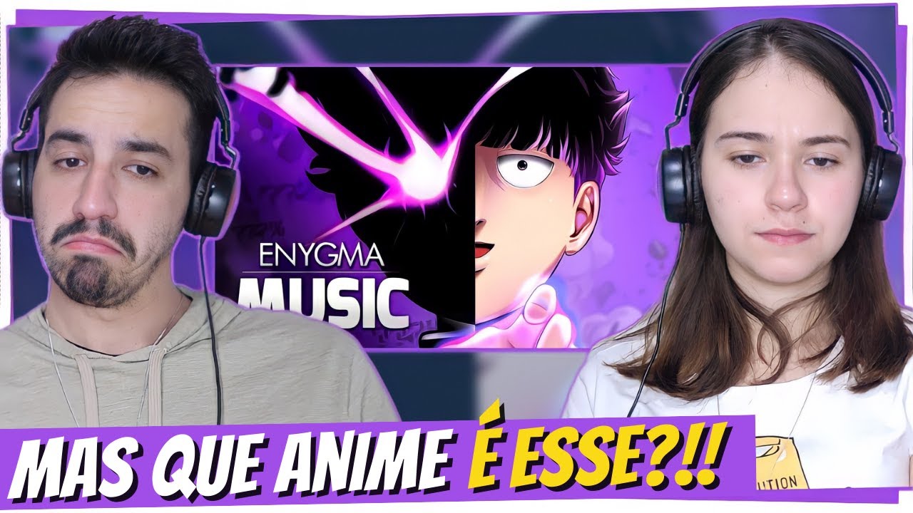React de ???% | Mob (Mob Psycho 100) | Enygma | React em Casal