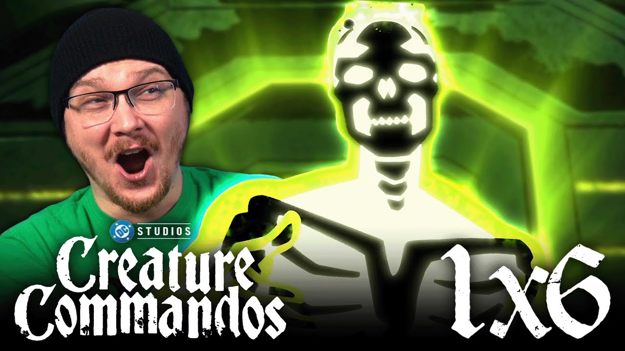 CREATURE COMMANDOS EPISODE 6 REACTION | Priyatel Skelet | DC STUDIOS | DCU | REVIEW