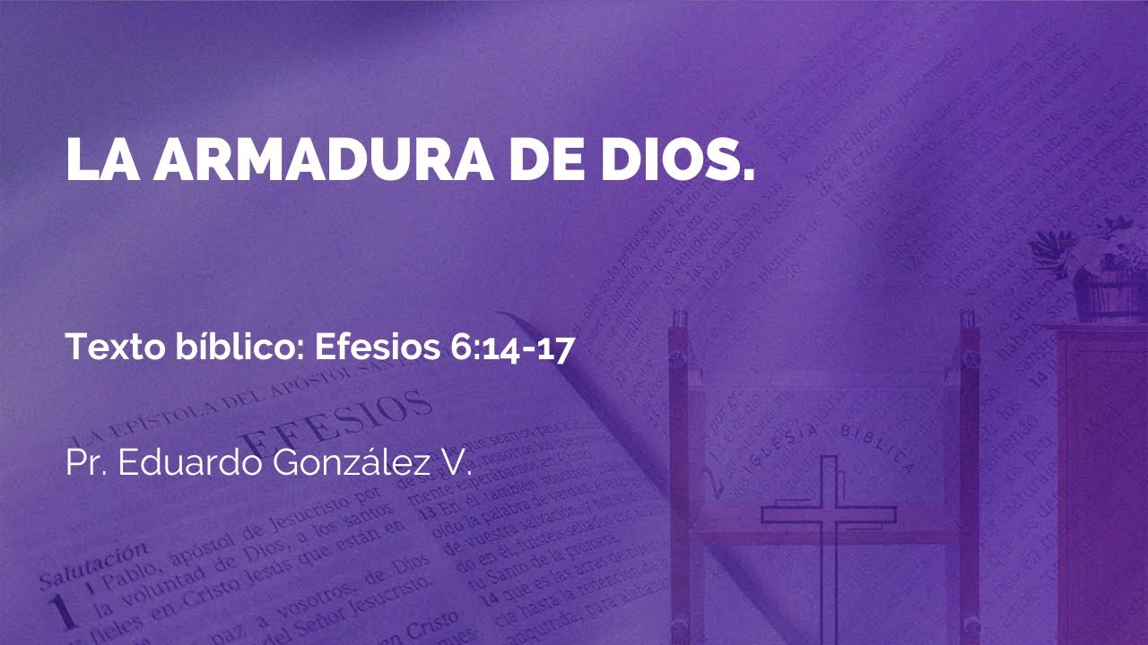 La armadura de Dios/Efesios 6:14-17