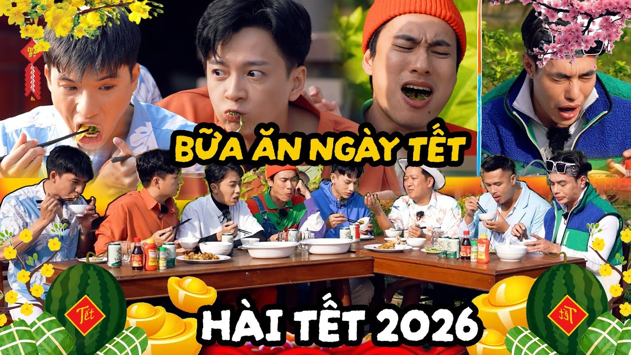 BỮA CƠM ĐẦU NĂM, Anh Em 2 Ngày 1 Đêm sum họp với bữa cơm quê của Trường Giang - Hài Tết 2026