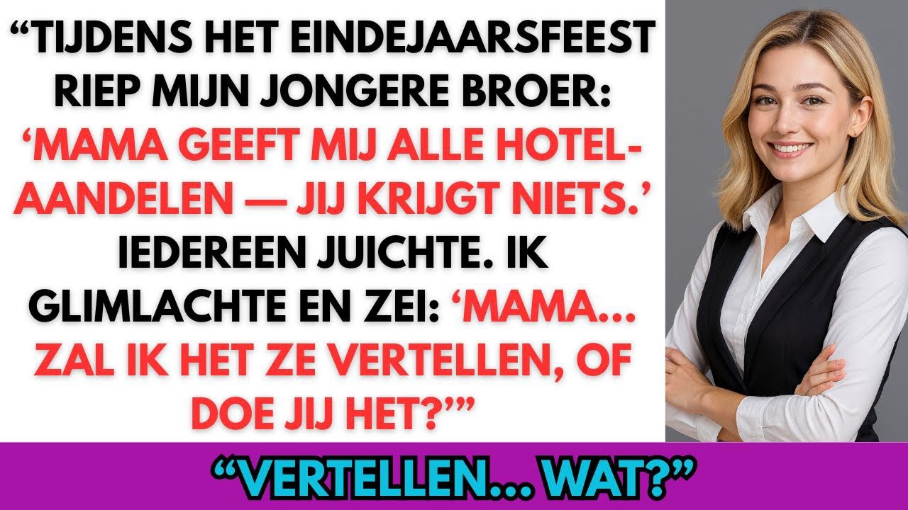 Mijn broer pochte dat hij alle hotelaandelen kreeg. Op het feest zei ik één zin—hij schreeuwde: WAT?