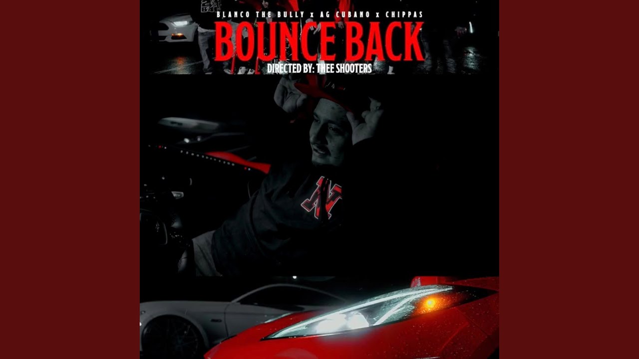 Bounce back (feat. Ag Cubano & Chippas)