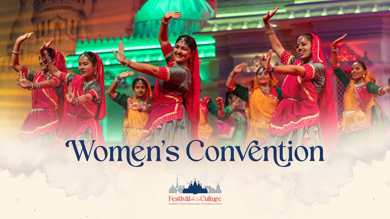 Convention des Femmes | Women's Convention - Paris Mandir Mahotsav 2026