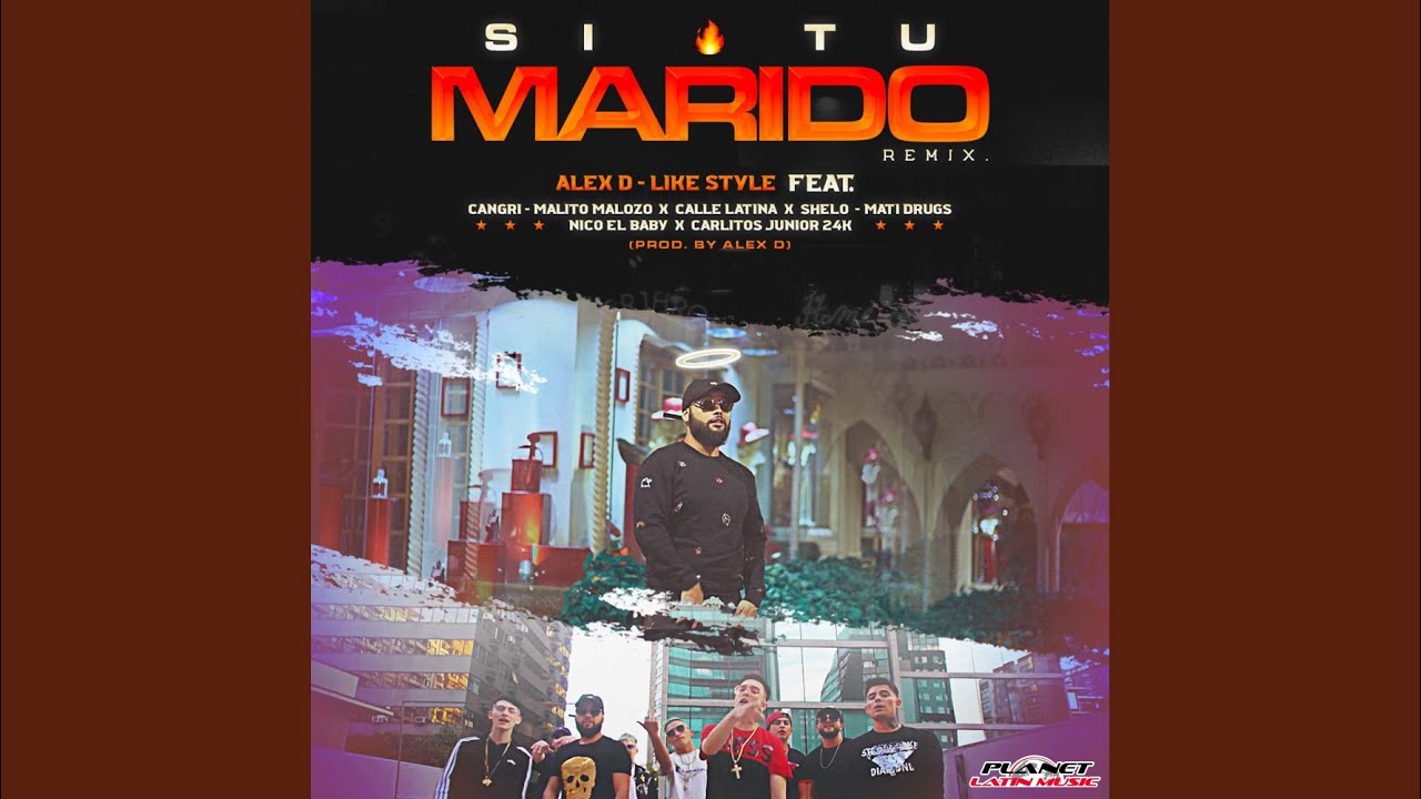 Si Tu Marido (Remix)