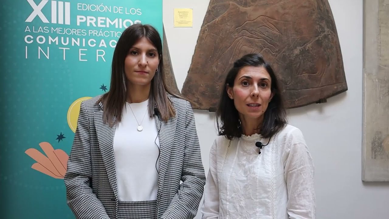 Premios a las Mejores Pr&aacute;cticas en Comunicaci&oacute;n Interna | Mar&iacute;a Helena Real y Laura L&oacute;pez