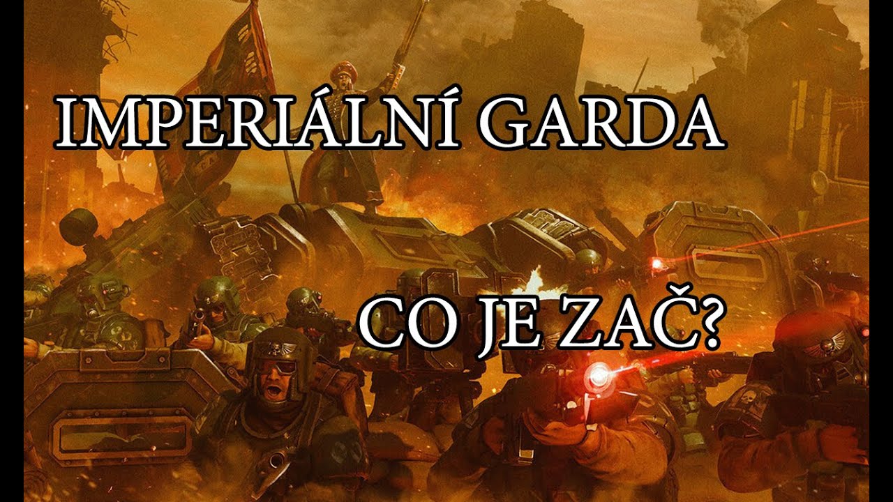 Astra Militarum, Imperiální Garda | Warhammer 40000
