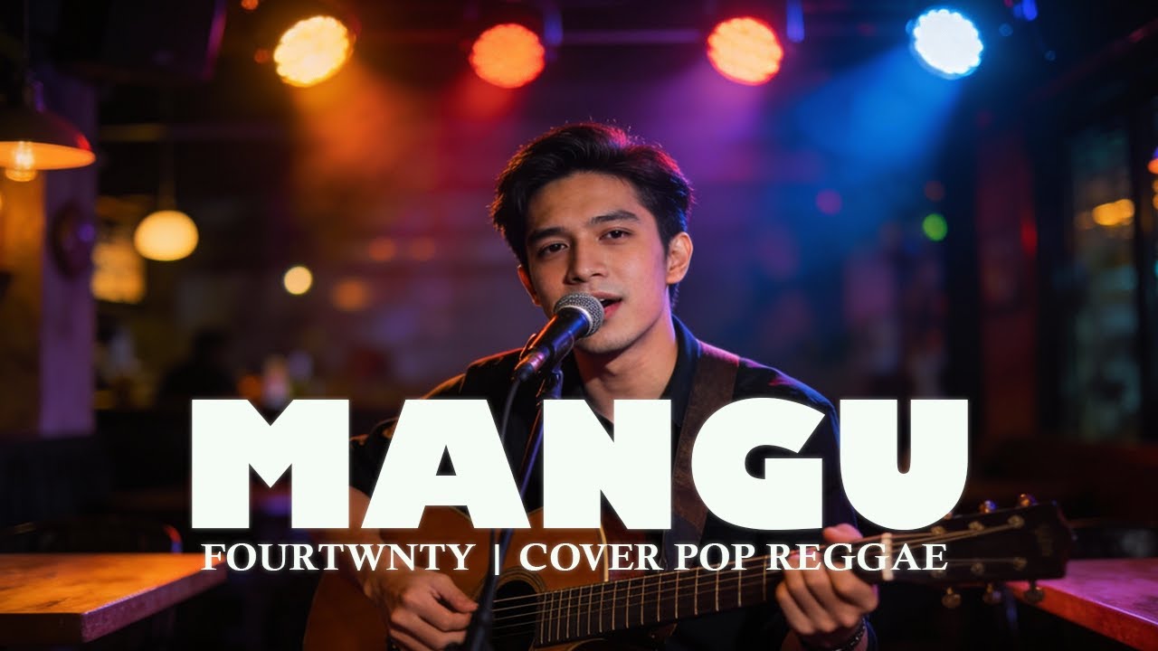 MANGU - FOURTWNTY | COVER POP REGGAE