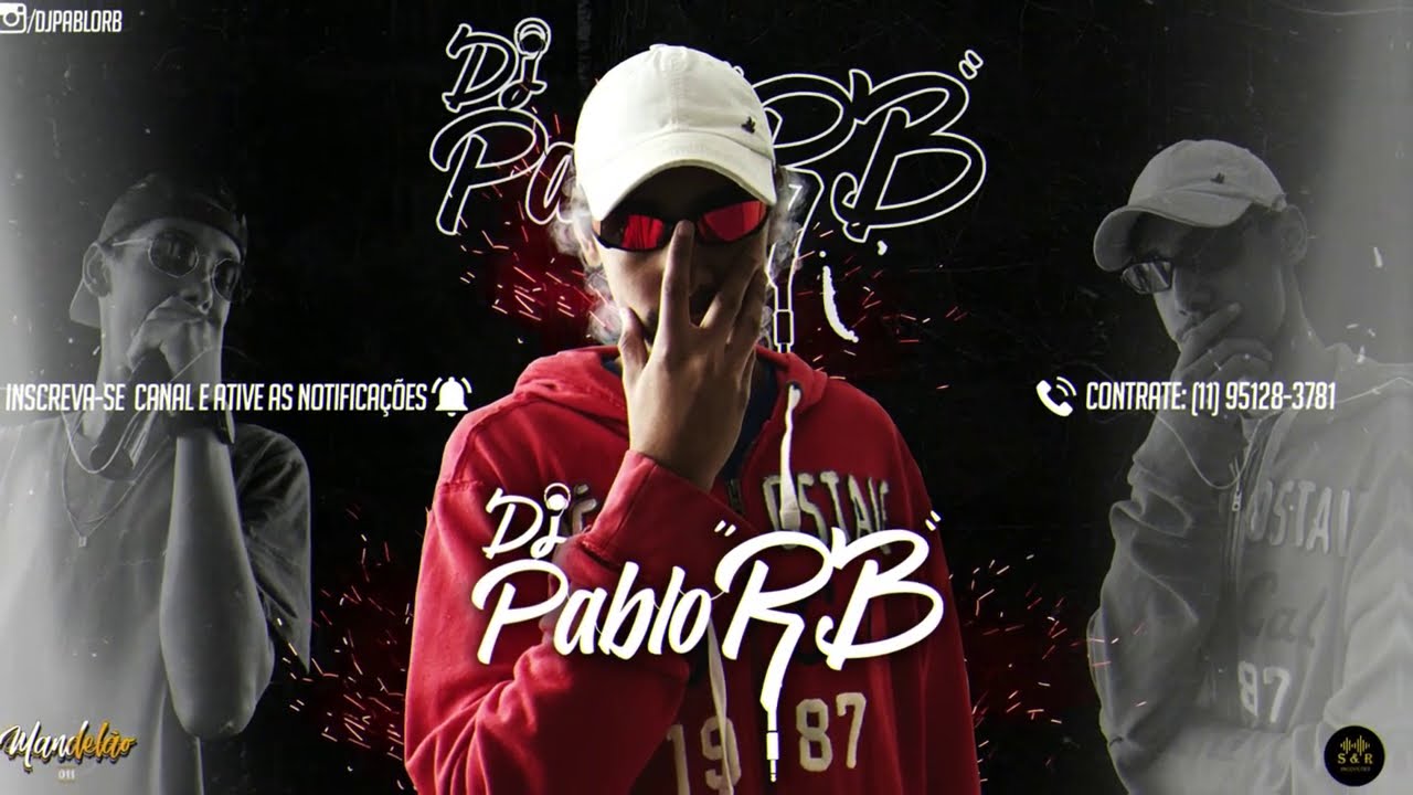 MEGA VEM CA ME DA - DJ PABLO RB & DJ LEO DA 17