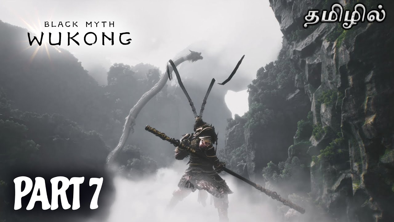 Monkey Hunt Continues !!! | Black Myth Wukong | Part 7 | Live Tamil Gaming