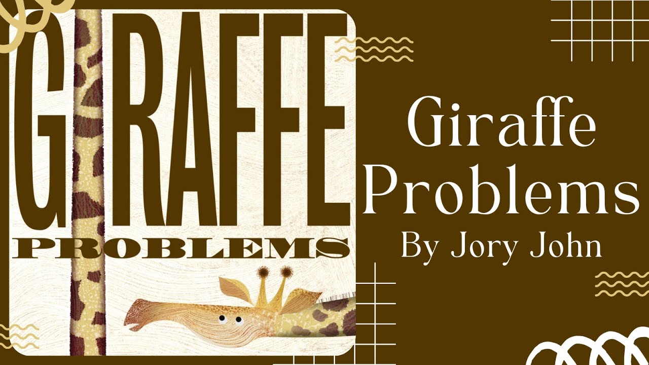 🦒 Giraffe Problems 🦒 Stories for Kids Read Aloud [ READ ALONG VIDEO ]