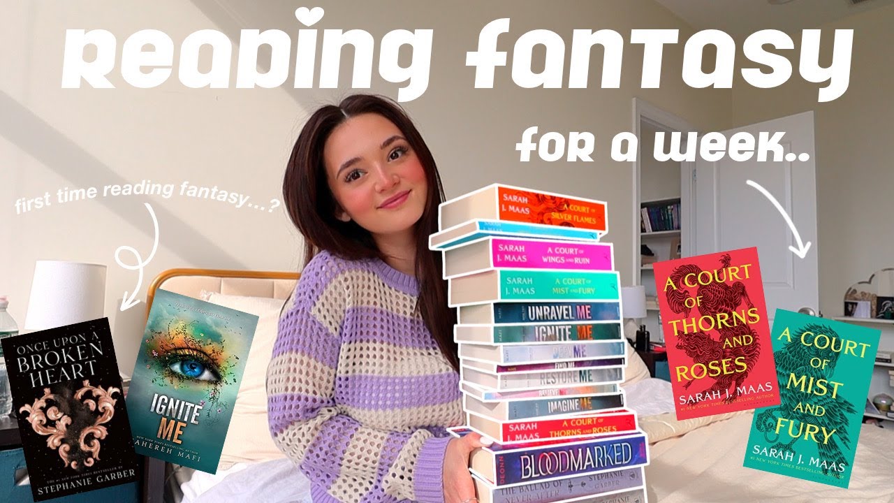 READING ONLY FANTASY BOOKS FOR A WEEK 🏰✨ *first time reading fantasy*