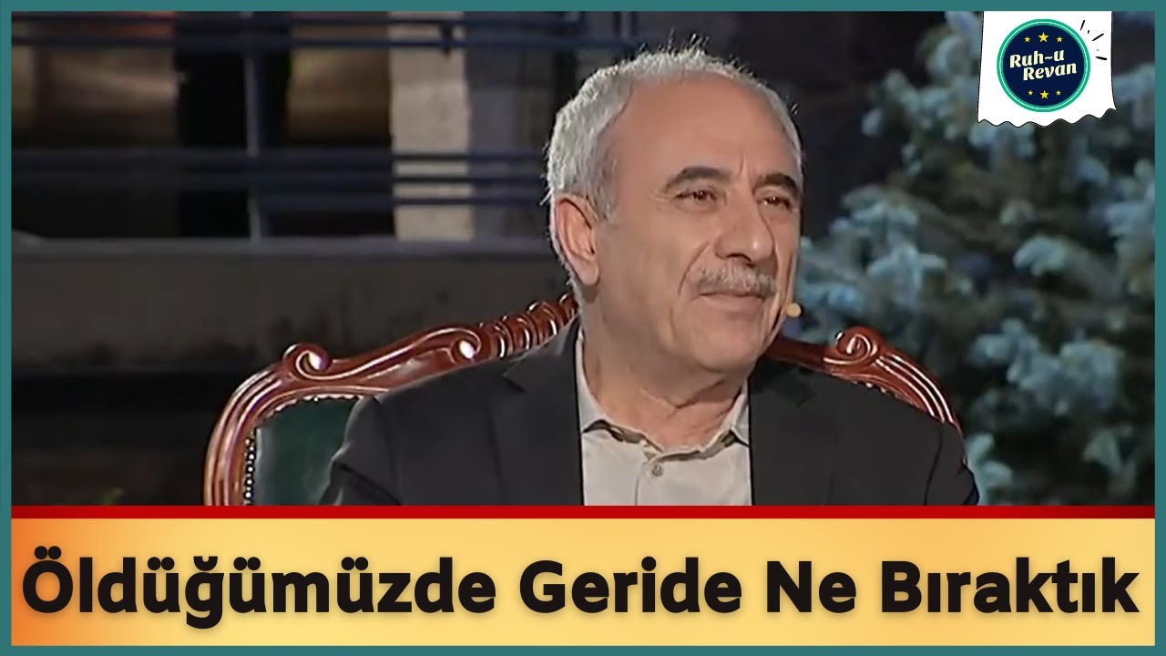 Giderken (Öldüğümüzde) Geride Ne Bıraktığımız Çok Mühim! (Nurullah Genç)