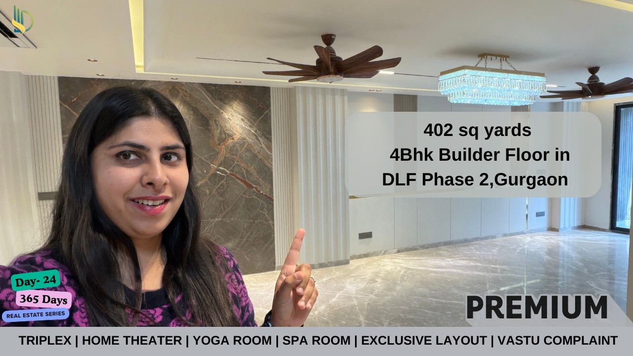 4Bhk Builder Floor in DLF Phase- 2 | 400 sq yd Builder floor in Gurgaon | Gurgaon Luxury Floors #dlf