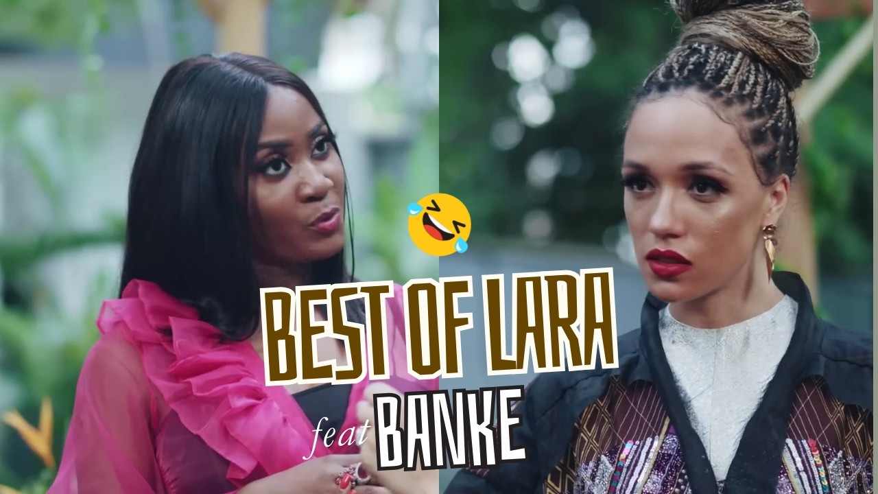 Best of Lara feat Banke | The Smart Money Woman