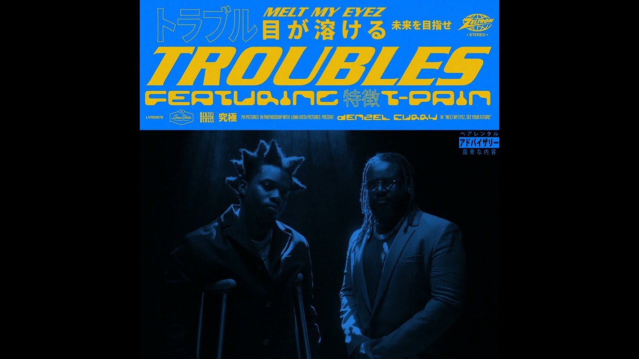 Denzel Curry - Troubles (Official Audio) feat. T-Pain