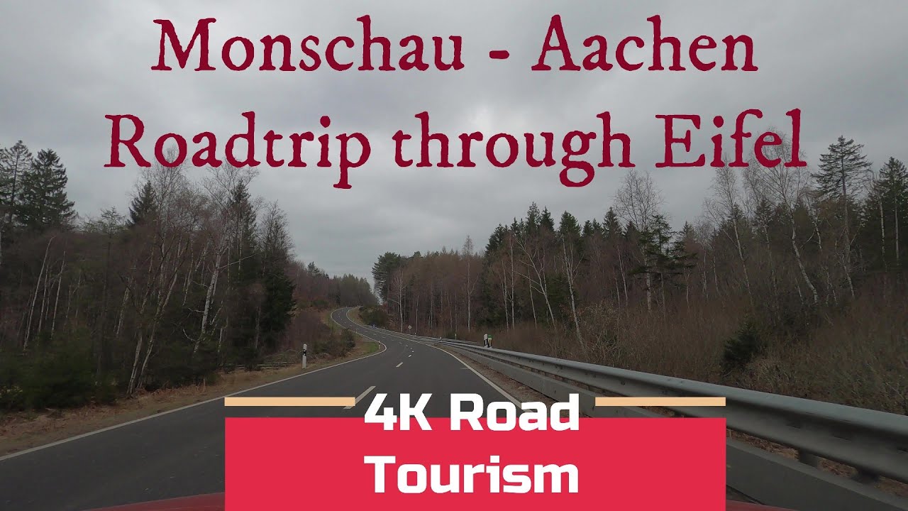 Driving Germany: L12 Monschau - Aachen - 4K drive through the north part of Eifel mountains