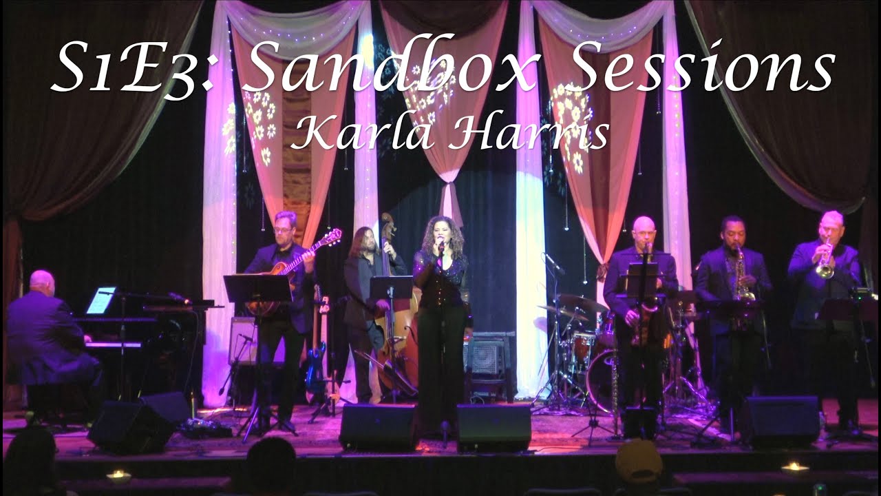 S1E3 Sandbox Sessions with Karla Harris