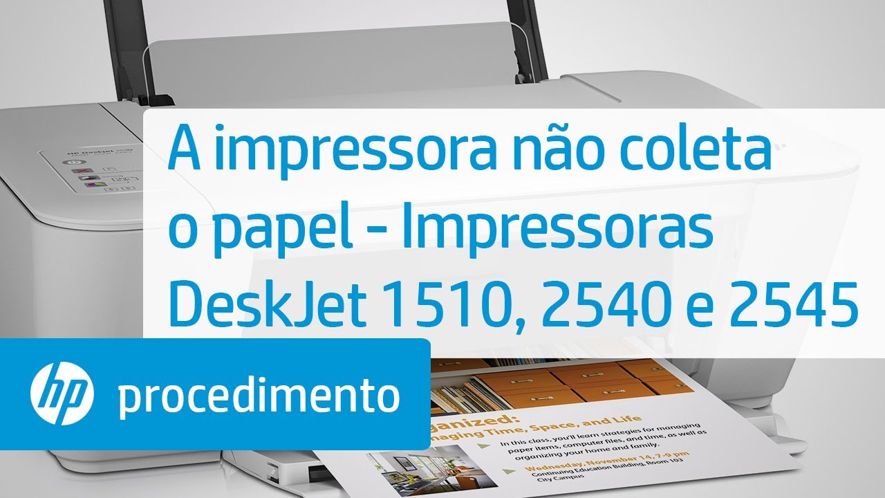 A impressora não coleta o papel - Impressoras DeskJet 1510, 2540 e 2545