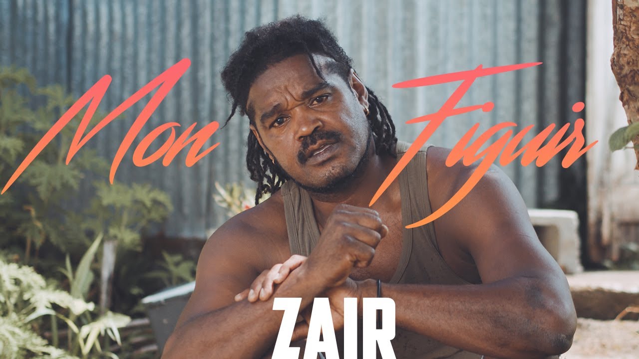 Zaïr - Mon figuir - Clip officiel