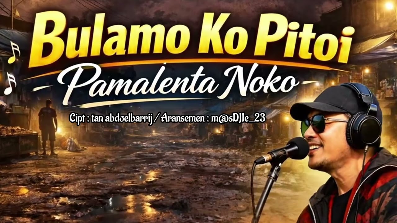 Bulamo Ko Pitoi Pamalenta Noko | Lagu Teteba Banggai Terbaru 2026