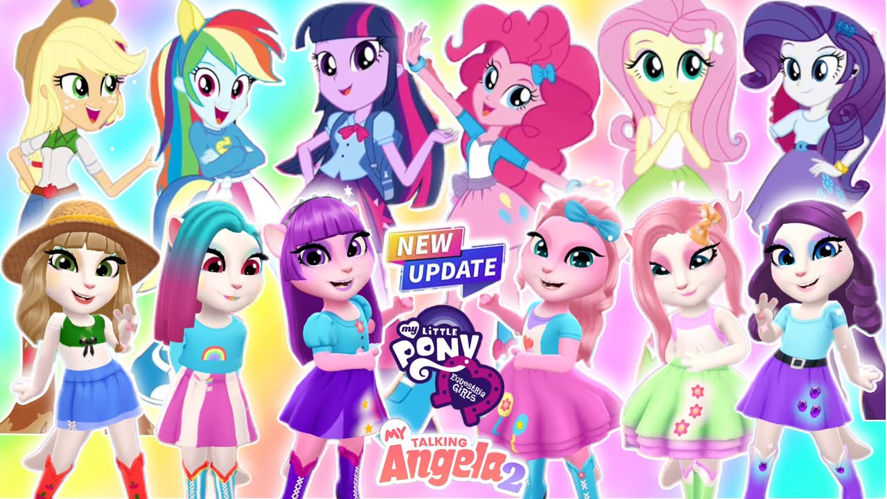 My Talking Angela 2 || 🌈  My Little Pony EQUESTRIA GIRLS | New Update || Cosplay Makeover