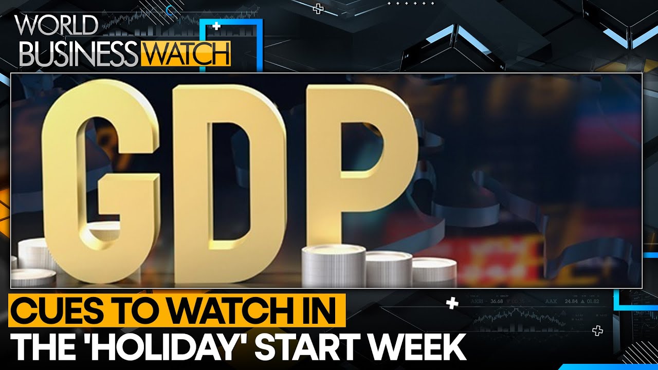 Key Report This Week: Delayed U.S. GDP Data | Cues to Watch in the 'Holiday' Start Week | WION