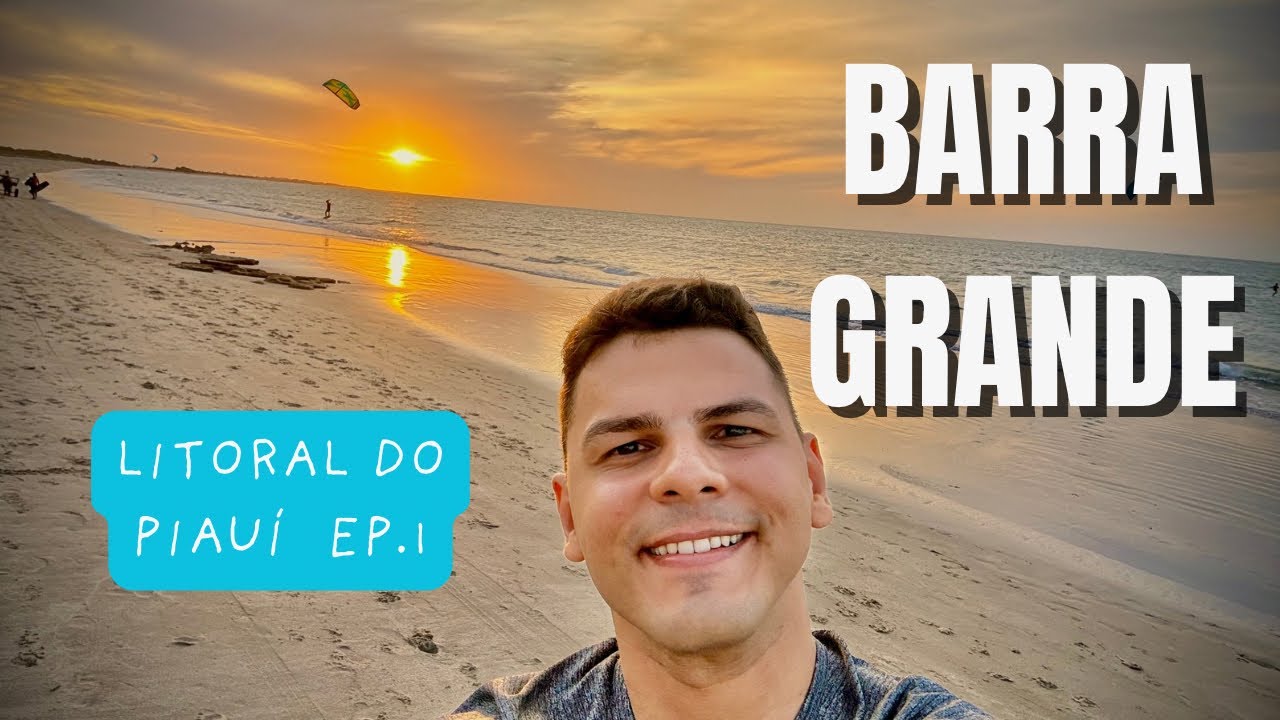LITORAL DO PIAUÍ: O MENOR DO BRASIL | DESCUBRA BARRA GRANDE