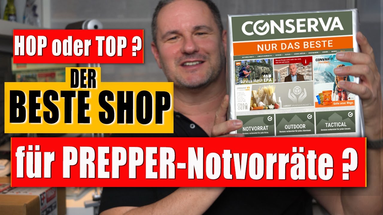 Die WAHRHEIT &uuml;ber CONSERVA Jetzt mal Tacheles: Ist das der beste Preppershop?  N&auml;hk&auml;stchenplauderei