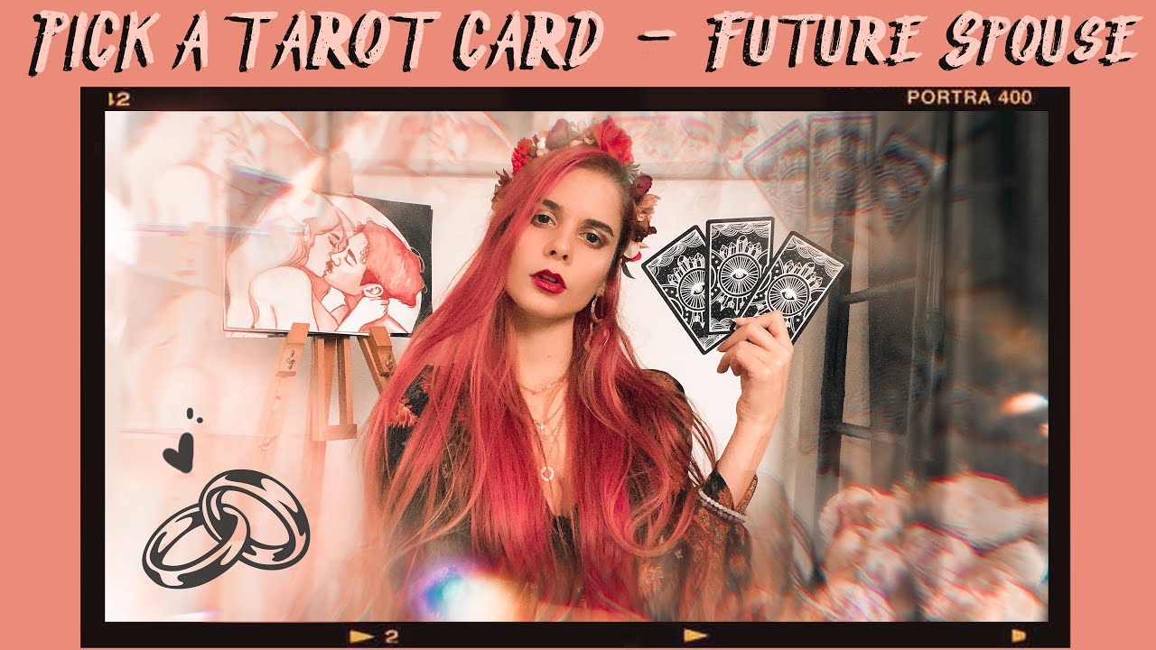 Who is my Future Spouse? | PICK A CARD - Psychic Tarot Reading