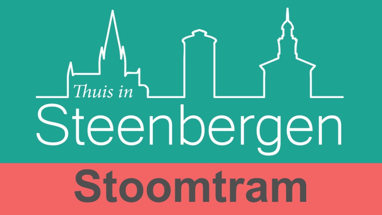 Thuis in Steenbergen - De stoomtram