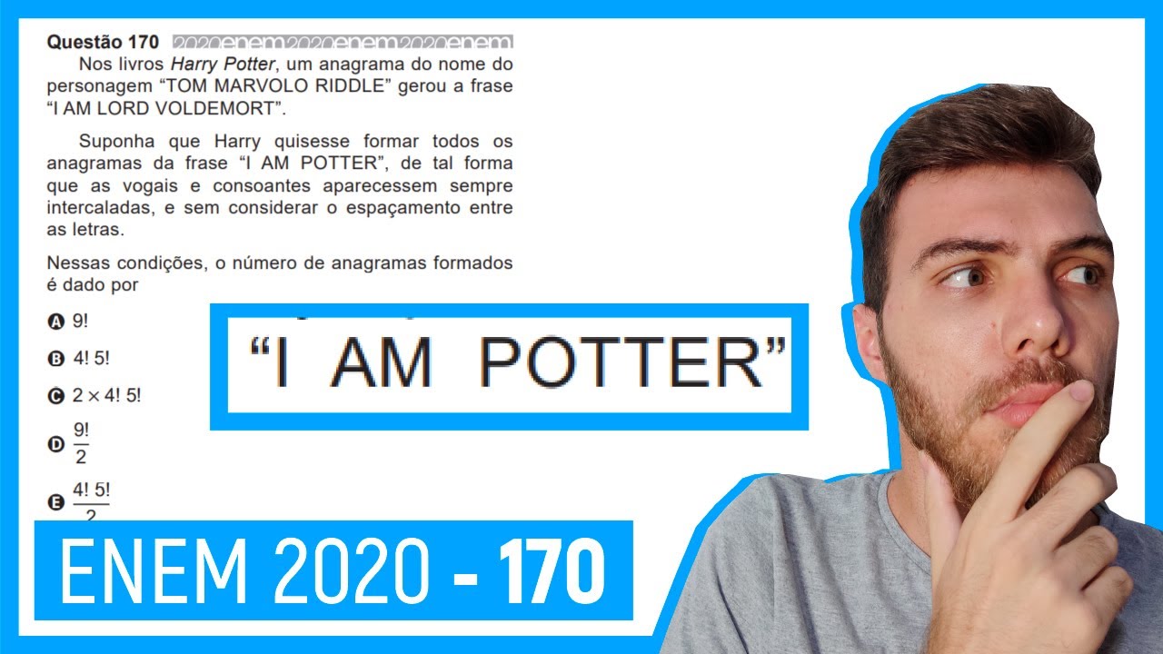 🛑 Quest&atilde;o 170 Enem 2020 - Resolu&ccedil;&atilde;o Passo a Passo -  Nos livros Harry Potter, um anagrama ...